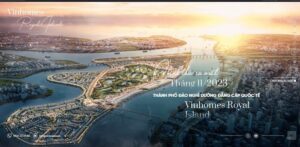 Chuẩn bị ra mắt dự án Vinhomes Royal Island Vũ Yên