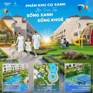 Tiện ích phân khu Cọ Xanh - Hệ thống tiện ích sống xanh - sống khỏe tại Cọ Xanh Ocean Park 2