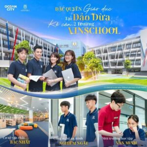 Trường Vinschool Ocean Park 2 - Đặc điểm nổi bật trường liên cấp Vinschool tại Ocean Park 2 Hưng Yên