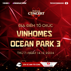 Concert anh trai vượt ngàn chông gai tổ chức tại vinhomes ocean park 3
