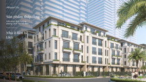 Liền kề Alluvia City Văn Giang Hưng Yên - Cơ hội đầu tư và an cư
